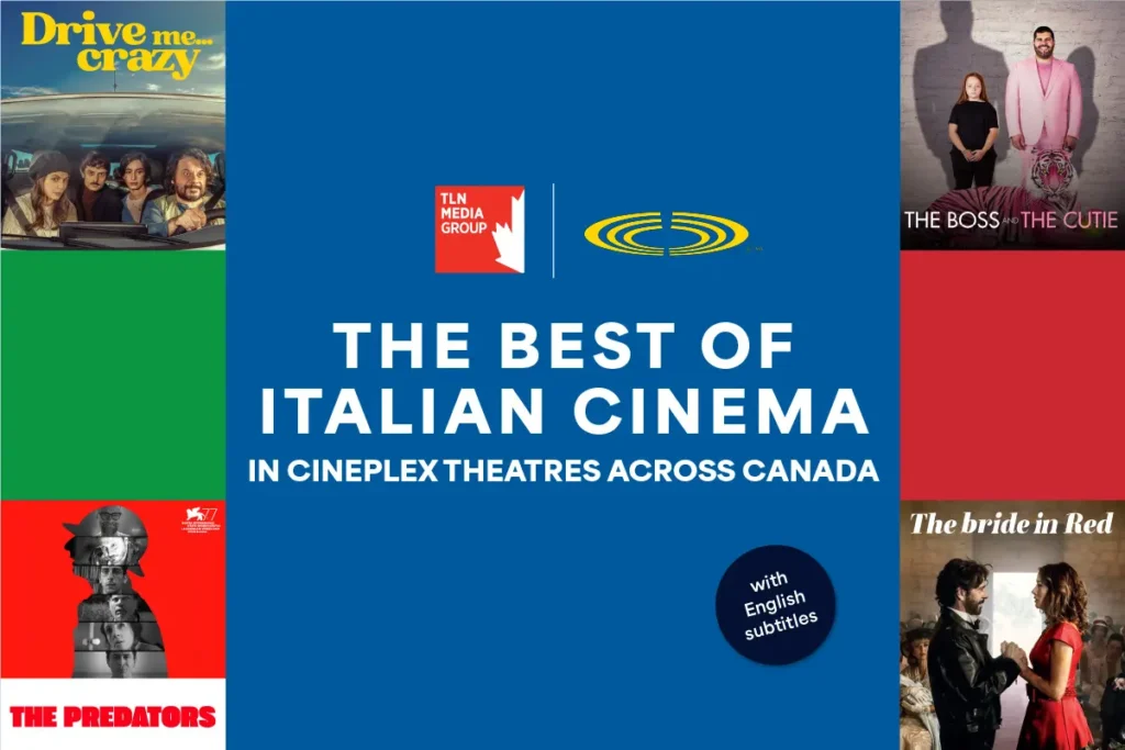 TLN Media Group Brings the Best of Italian Cinema to the Big Screen at Cineplex Theatres Across Canada