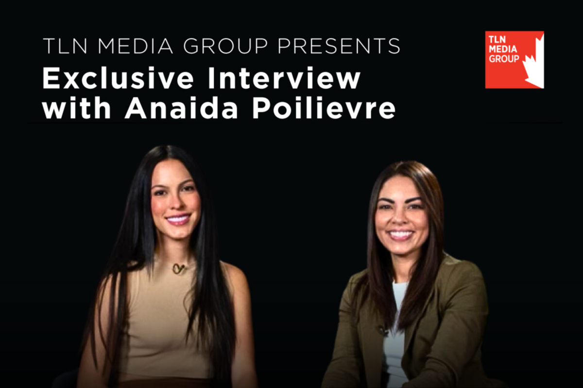 An Exclusive Interview with Anaida Poilievre