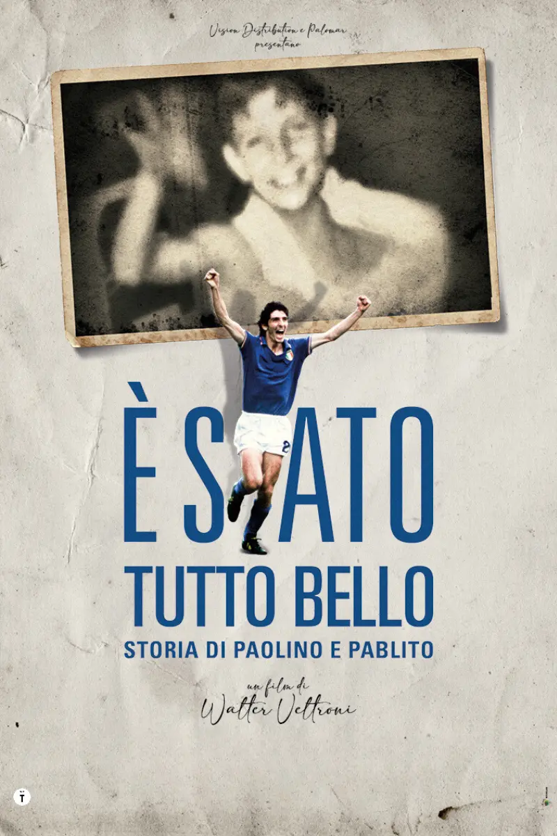 The Paolo Rossi Story | E' stato tutto bello - Storia di Paolino e Pablito